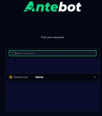 Antebot app Roobet account selection